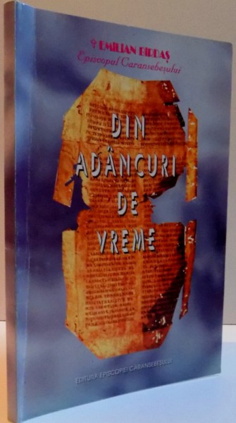 DIN ADANCURI DE VREME , 1995