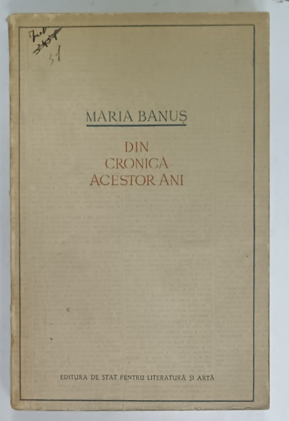 DIN CRONICA ACESTOR ANI de MARIA BANUS , 1955