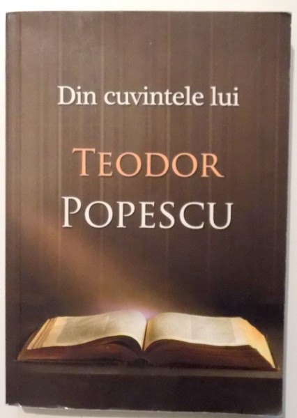 DIN CUVINTELE LUI TEODOR POPESCU , 2012