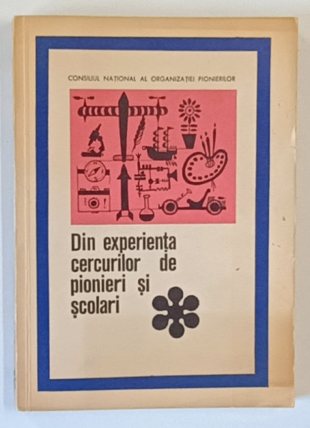 DIN EXPERIENTA CERCURILOR DE PIONIERI SI SCOLARI , 1969