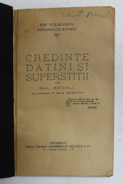 DIN FOLKLORUL POPORULUI EVREU - CREDINTE , DATINI SI SUPERSTITII de SAL. SEGALL , 1926