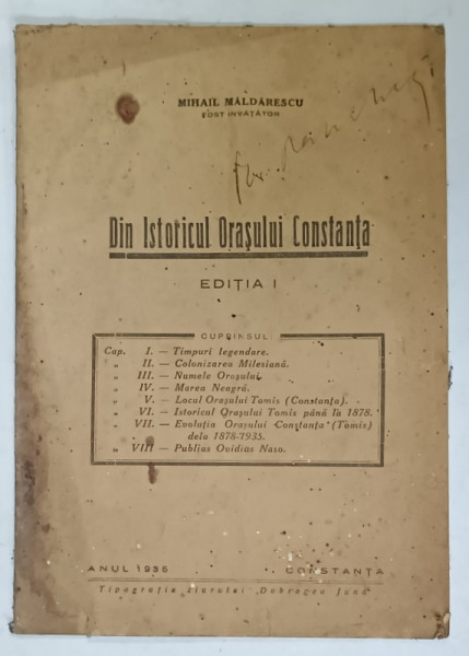 DIN ISTORICUL ORASULUI CONSTANTA , EDITIA I de MIHAIL MALDARESCU , 1935