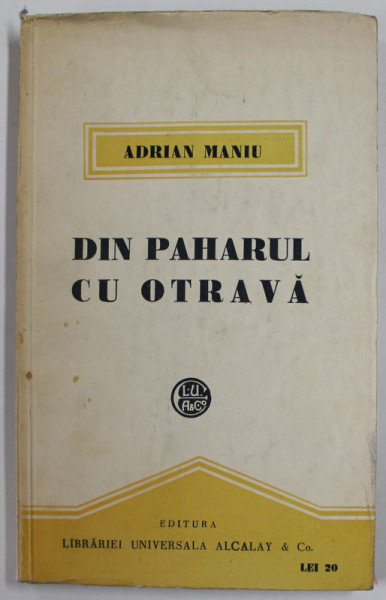 DIN PAHARUL DE OTRAVA de ADRIAN MANIU , ANII ' 30