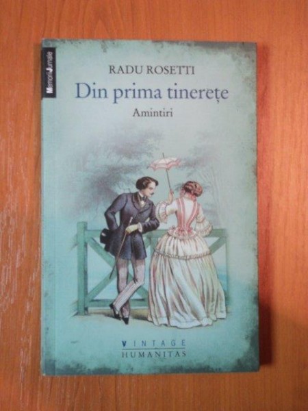 DIN PRIMA TINERETE de RADU ROSETTI