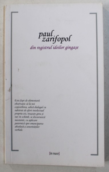 DIN REGISTRUL IDEILOR GINGASE de PAUL ZARIFOPOL , 2010