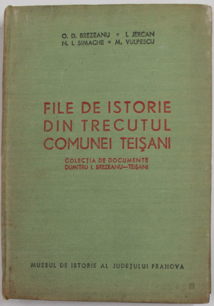 DIN TRECUTUL COMUNEI TEISANI - FILE DE ISTORIE - COLECTIA DE DOCUMENTE DUMITRU I. BREZEANU - TEISANI de O.D. BREZEANU ...M. VULPESCU , ANII '70 , PREZINTA PETE SI HALOURI DE APA , URME DE UZURA