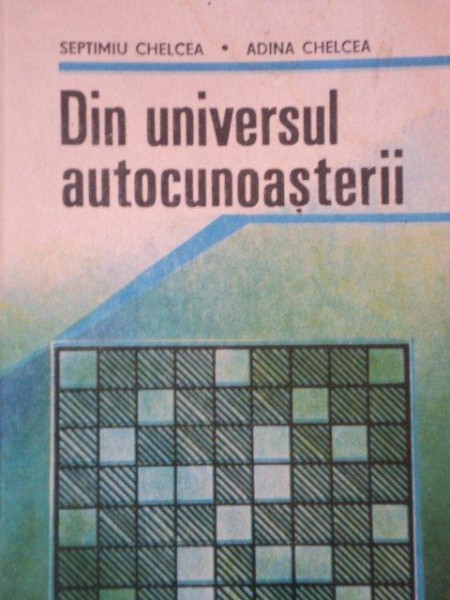 DIN UNIVERSUL AUTOCUNOASTERII de  SEPTIMIU CHEKCEA SI ADINA CHELCEA anul 1990