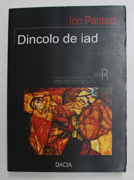 DINCOLO DE IAD de ION PANTAZI , 2008