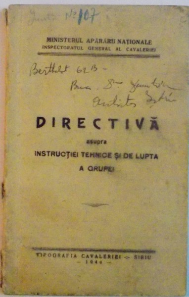 DIRECTIVA ASUPRA INSTRUCTIEI TEHNICE SI DE LUPTA A GRUPEI , 1940