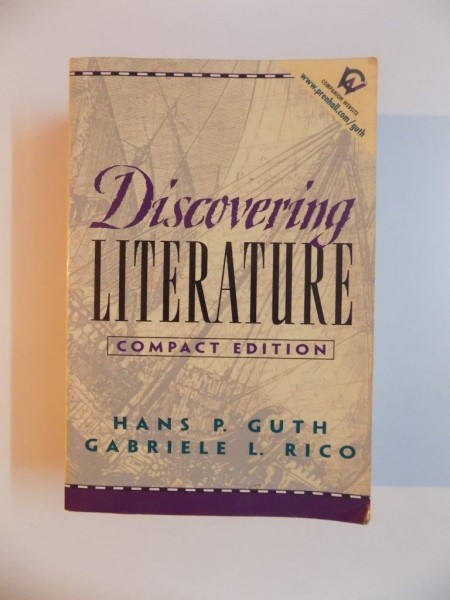 DISCOVERING LITERATURE , COMPACT EDITION by HANS P. GUTH , GABRIELE L. RICO , 2000