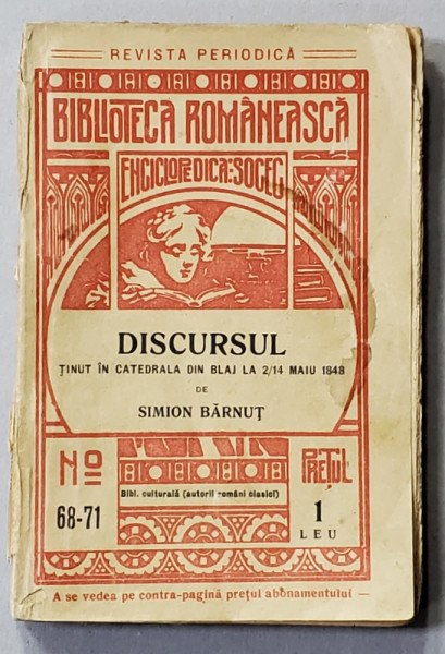 DISCURSUL TINUT IN CATEDRALA DIN BLAJ LA 2 / 4 MAI 1848  de SIMION BARNUT , 1909