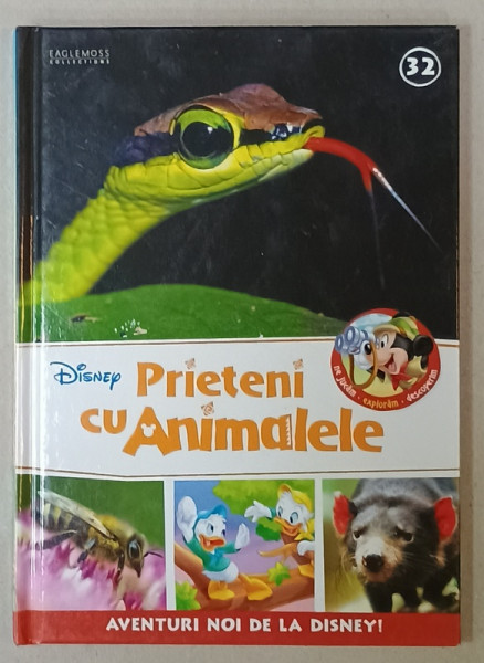 DISNEY , SERIA ' PRIETENI CU ANIMALELE ' NR. 32  , 2017