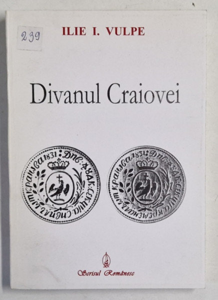 DIVANUL CRAIOVEI de ILIE I. VULPE , 2002