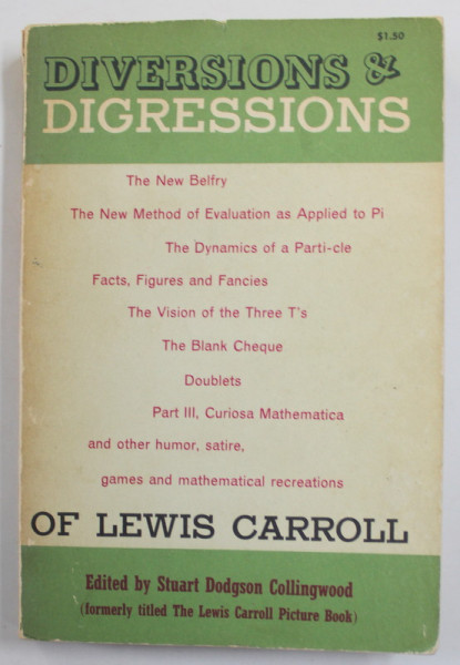 DIVERSIONS AND DIGRESSIONS OF LEWIS CARROLL , edited by STUART DODGSON  COLLINGWOOD , 1961