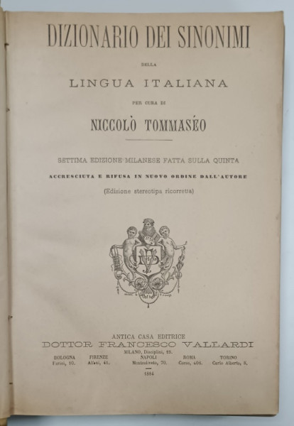 DIZIONARIO DEI SINONIMI DELLA LINGUA ITALIANA per cura di NICCOLO TOMMASEO , 1884