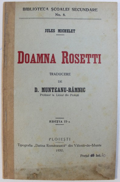 DOAMNA ROSETTI de JULES MICHELET , 1930