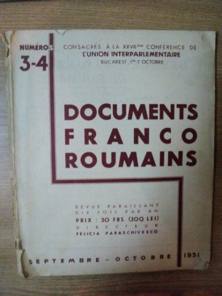 DOCUMENTS FRANCO ROUMAINS , NR. 3 - 4 , SEPTEMBRIE - OCTOMBRIE , 1931