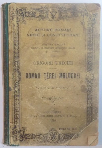 DOMNII TARII MOLDOVEI de GRIGORE URECHE  1897