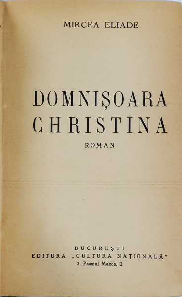 DOMNISOARA CHRISTINA , roman de MIRCEA ELIADE , 1936, PRIMA EDITIE