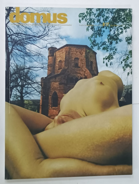 DOMUS ,  ARCHITECTURA , DESIGN , ARTE , COMUNICAZIONE , REVISTA CU TEXT IN  ITALIANA  SI ENGLEZA , NR. 817 , 1999