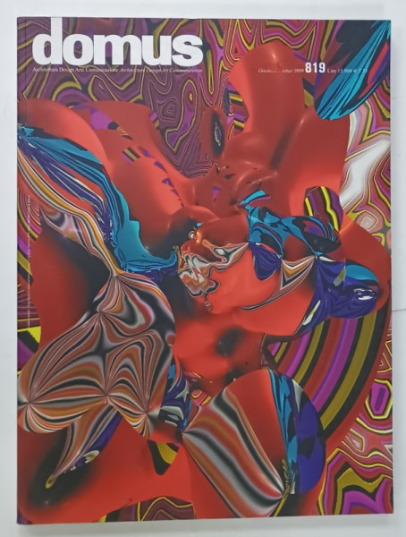 DOMUS ,  ARCHITECTURA , DESIGN , ARTE , COMUNICAZIONE , REVISTA CU TEXT IN  ITALIANA  SI ENGLEZA , NR. 819  , 1999