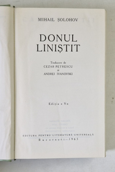 DONUL LINISTIT de MIHAIL SOLOHOV , 1963 *EDITIE DE LUX