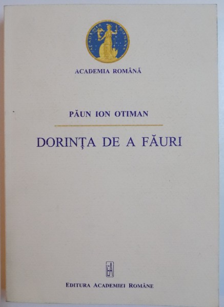 DORINTA DE A FAURI de PAUN ION OTIMAN , 2012