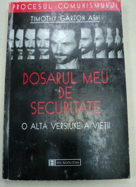 DOSARUL MEU DE SECURITATE-TIOTHY GARTAN ASH