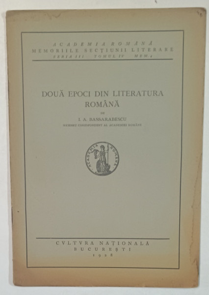 DOUA EPOCI DIN  LITERATURA ROMANA de I. A BASSARABESCU , 1928