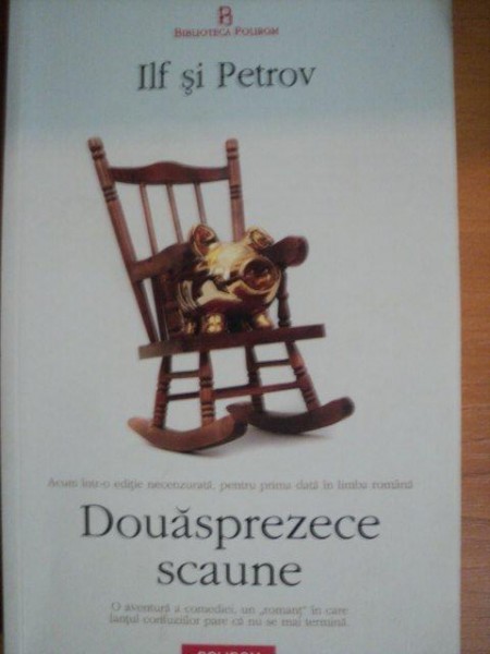 DOUASPREZECE SCAUNE de ILF si PETROV  2012