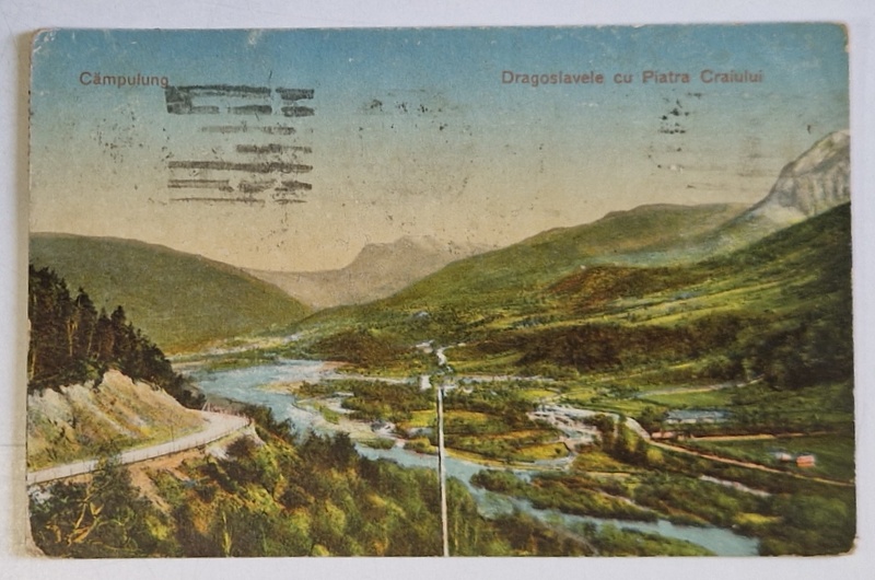 DRAGOSLAVELE CU PIATRA CRAIULUI , CARTE POSTALA , 1924