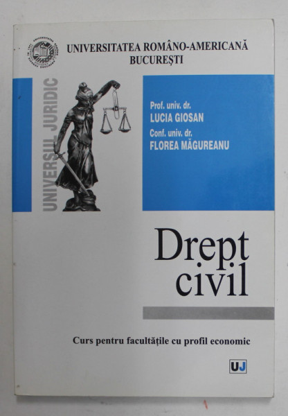 DREPT CIVIL de LUCIAN GIOSAN si FLOREA MAGUREANU , CURS PENTRU FACULTATILE CU PROFIL ECONOMIC , 2002, MICA SUBLINIERE CU MARKERUL *