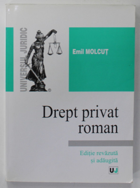 DREPT PRIVAT ROMAN de EMIL MOLCUT , 2007