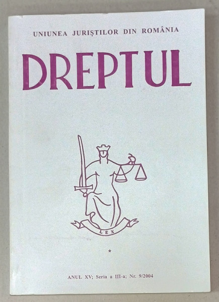 DREPTUL , REVISTA JURIDICA , NR. 9 , 2004