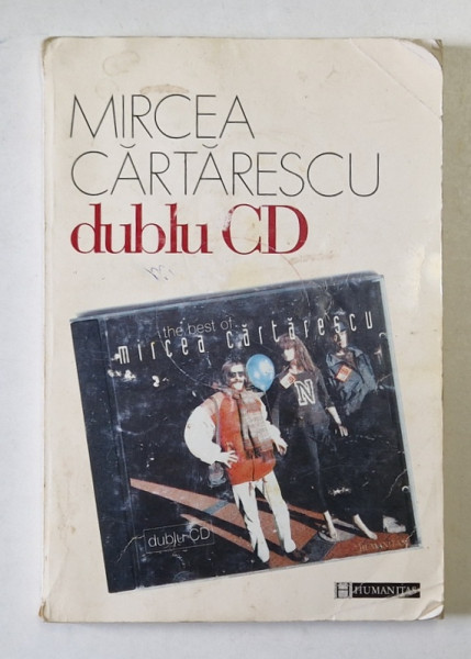 DUBLU CD de MIRCEA CARTARESCU , 1998 , COPERTI UZATE
