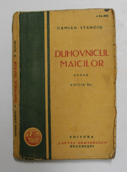 DUHOVNICUL MAICILOR, EDITIA A II-A de DAMIAN STANOIU , 1930