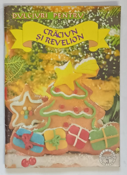 DULCIURI PENTRU CRACIUN SI REVELION , 1996