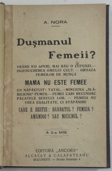 DUSMANUL FEMEII ? de A. NORA , EDITIE INTERBELICA