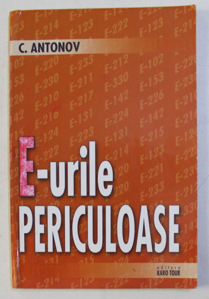 E - URILE PERICULOASE de C.ANTONOV