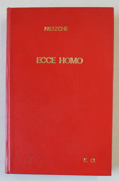 ECCE HOMO , suivi des POESIES par FREDERIC NIETZSCHE  , 1909