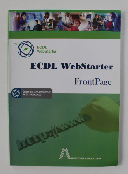 ECDL WEBSTARTER , FRONT PAGE , SUPORT DE CURS , 2006