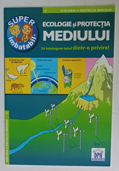 ECOLOGIE SI PROTECTIA MEDIULUI 5 , SERIA SUPER IMBATABIL , 2014