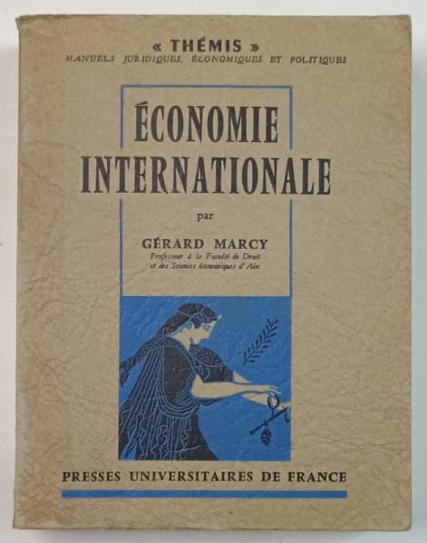 ECONOMIE INTERNATIONALE par GERARD MARCY , 1965