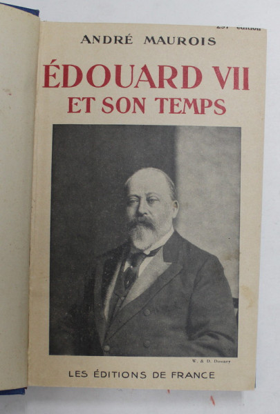 EDOUARD VII ET SON TEMPS par ANDRE MAUROIS , 1933