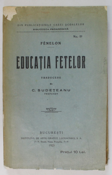 EDUCATIA FETELOR de FENELON , 1923