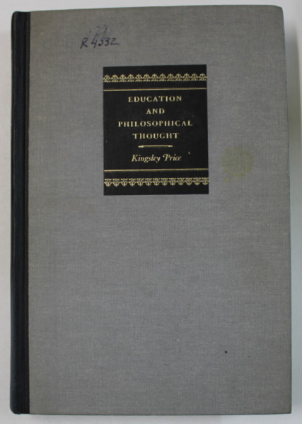 EDUCATION AND PHILOSOPHICAL THOUGHT by KINGSLEY PRICE , 1963