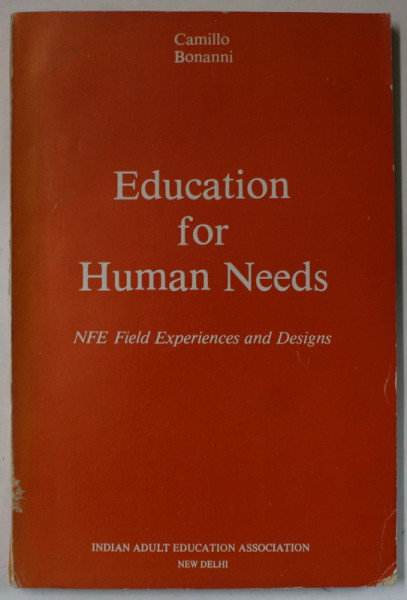 EDUCATION FOR HUMAN NEEDS by CAMILLO BONNANI , ANII '90