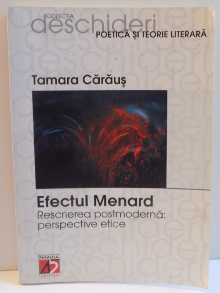 EFECTUL MENARD, RESCRIEREA POSTMODERNA, PERSPECTIVE ETICE, 2003