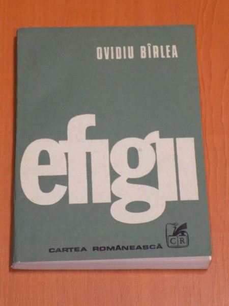 EFIGII de OVIDIU BIRLEA , 1987