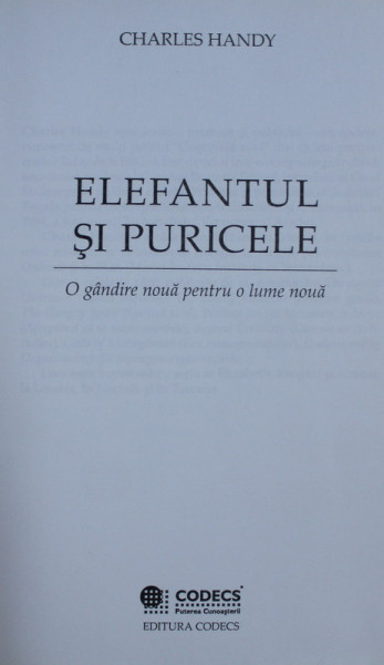 ELEFANTUL SI PURICELE de CHARLES HANDY , 2007